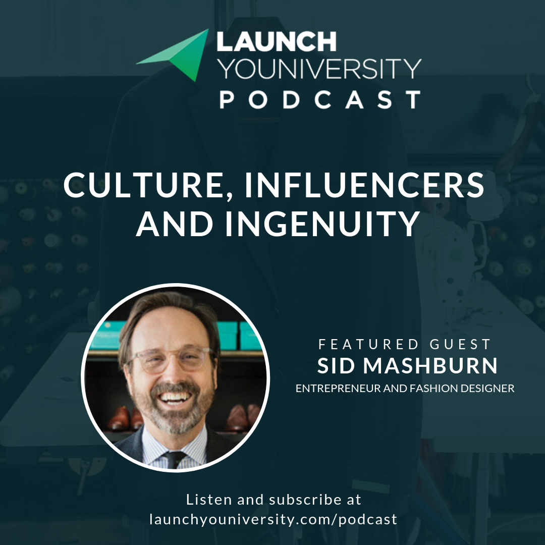 Culture, Influencers and Ingenuity: Our Conversation with Sid Mashburn
