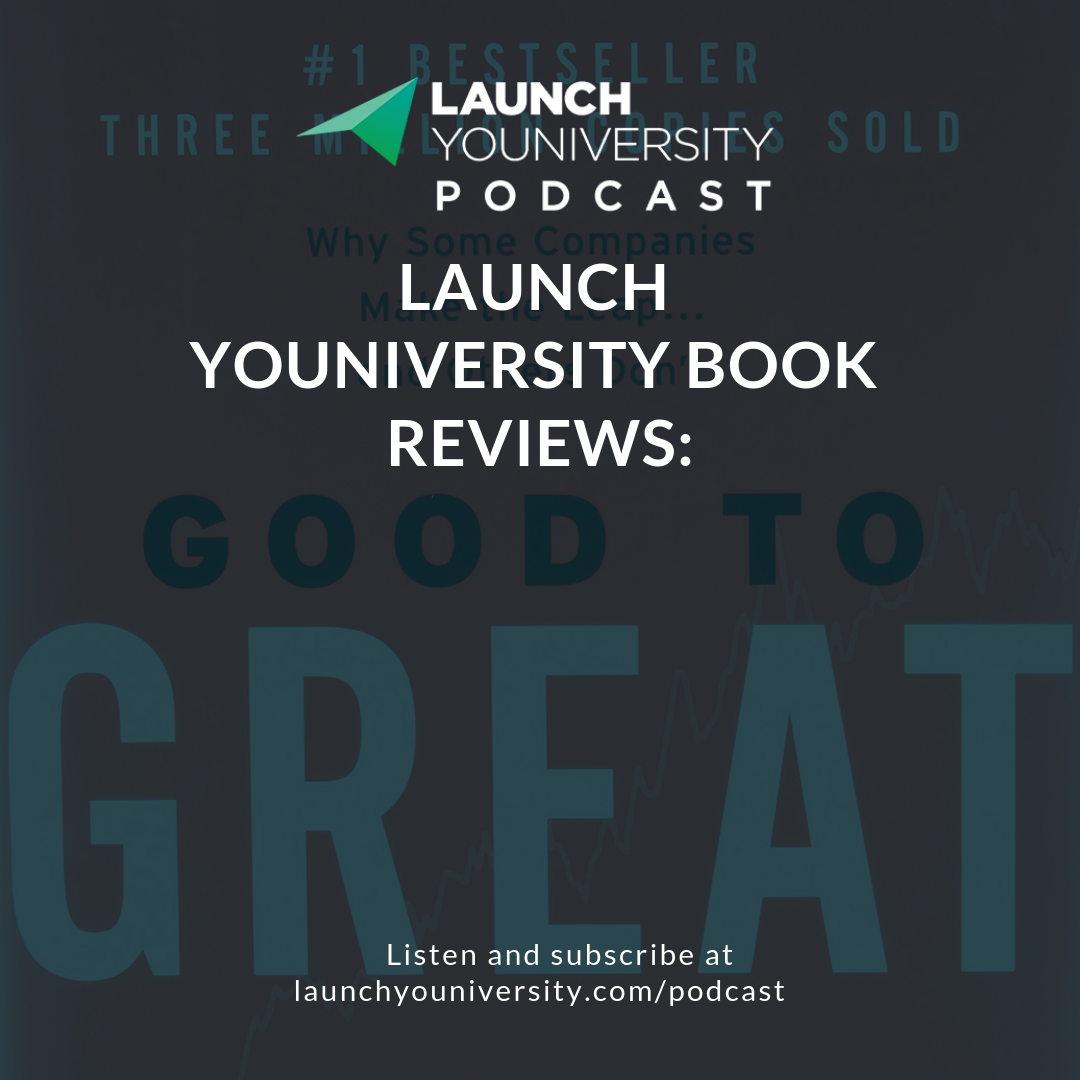 Move From Good to Great: Shane and David Discuss Jim Collins’ Legendary Wisdom