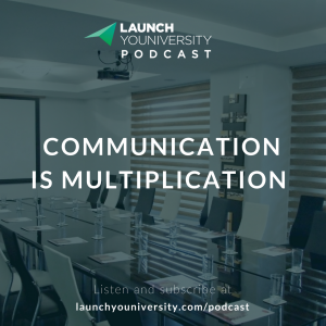 061: Communication Is Multiplication