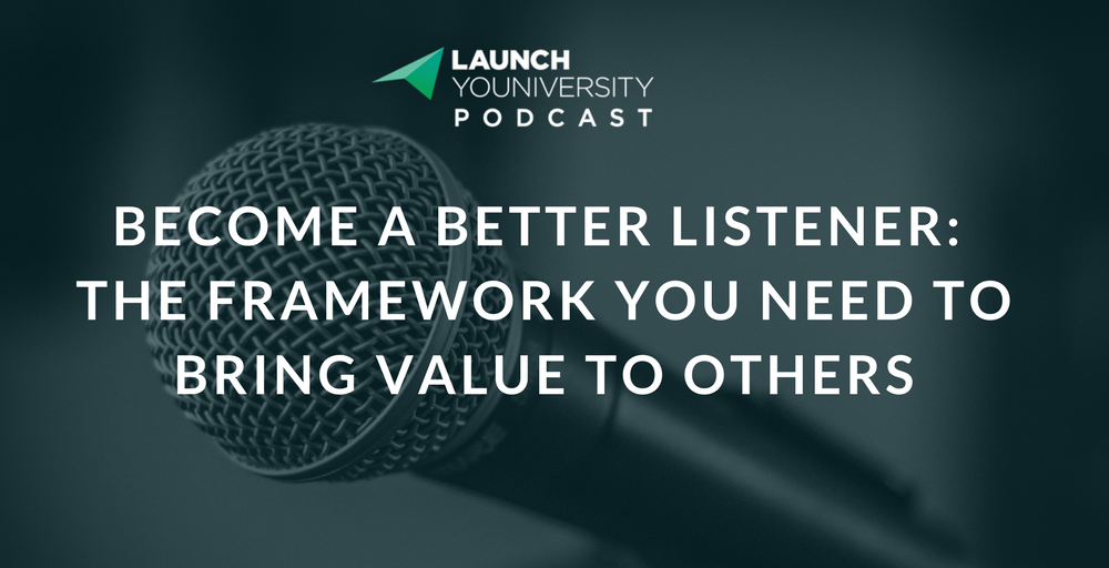 056: Become a Better Listener