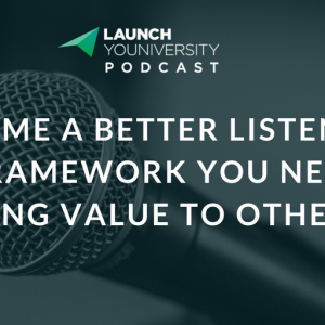 056: Become a Better Listener