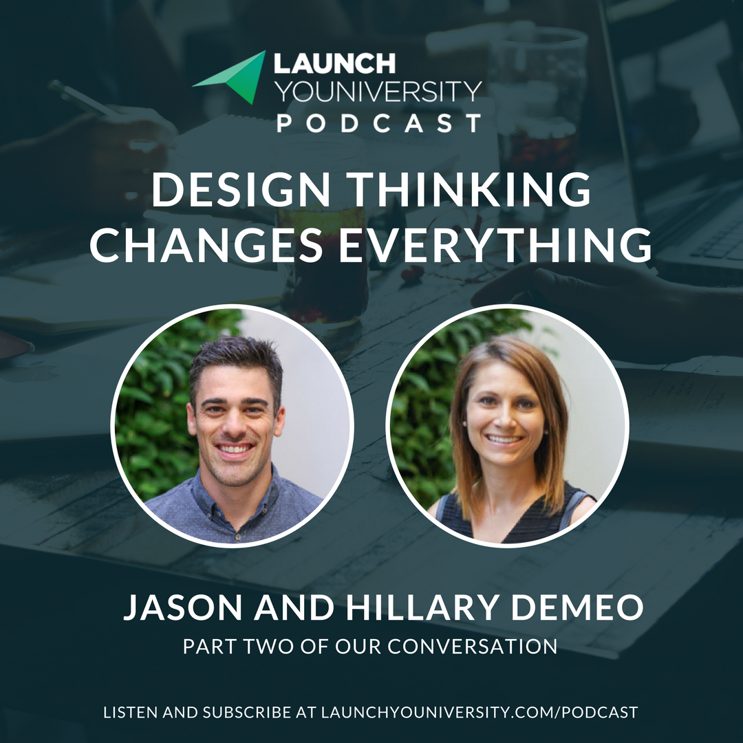Design Thinking with Jason and Hillary Demeo