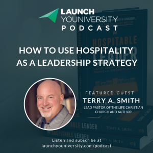 097: How to Use Hospitality as a Leadership Strategy