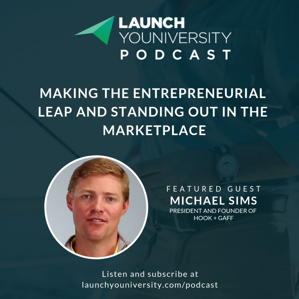122: Making the Entrepreneurial Leap and Standing Out in the Marketplace with Michael Sims of Hook & Gaff Watches