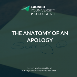 128: The Anatomy of an Apology