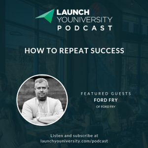 LYP 139: Chef Ford Fry on How to Repeat Success